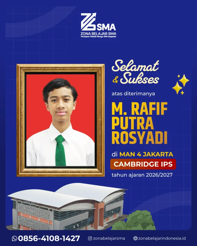 M. RAFIF PUTRA ROSYADI (CAMBRIDGE - IPS)